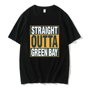 Straight Outta Green Bay vo Wisconsine List Vytlačiť T-shirt Muži Ženy Novinka Čistej Bavlny, T Košele Muž Módne Nadrozmerné Tričko Topy